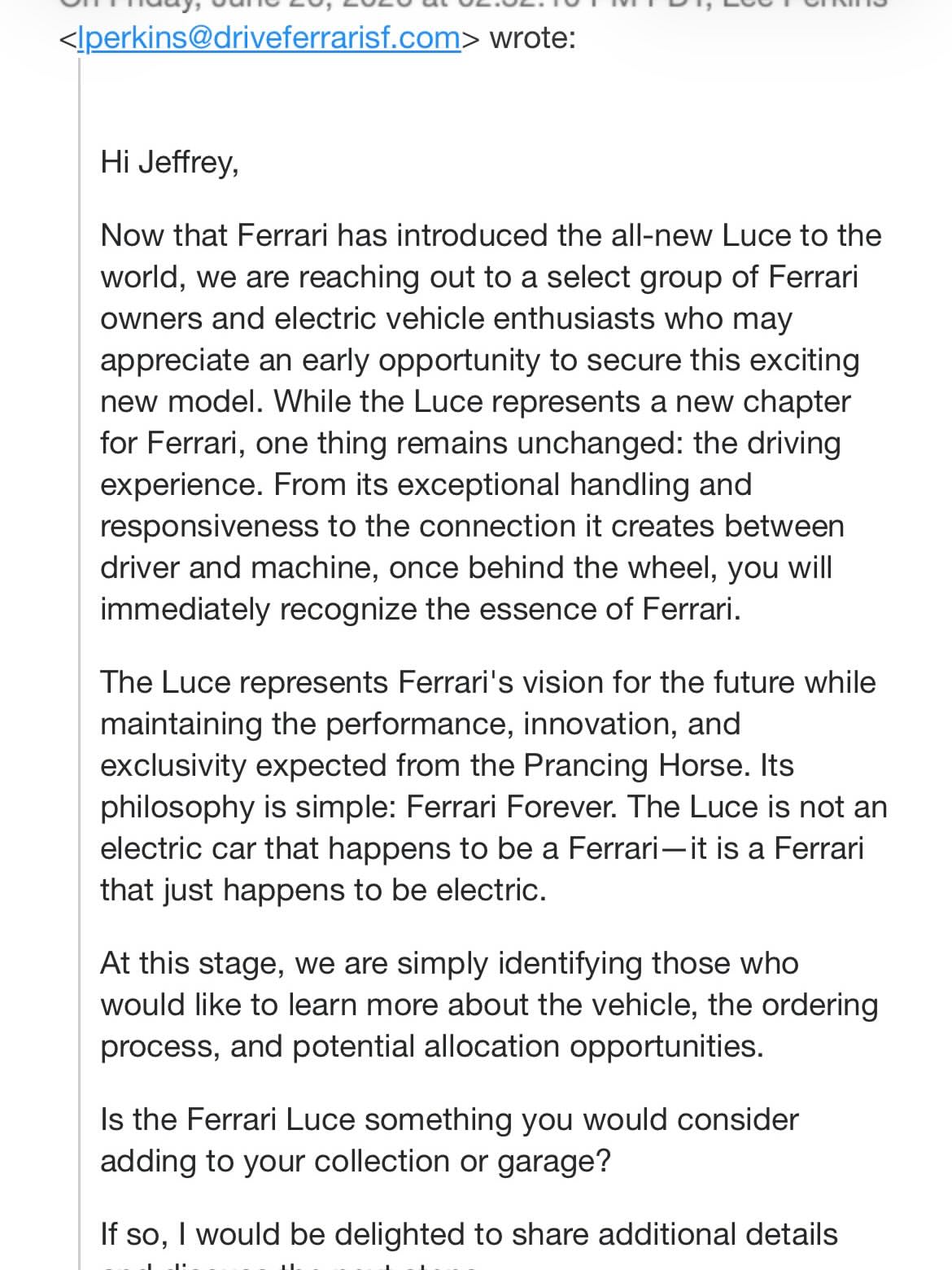 Ferrari Luce Customer Review