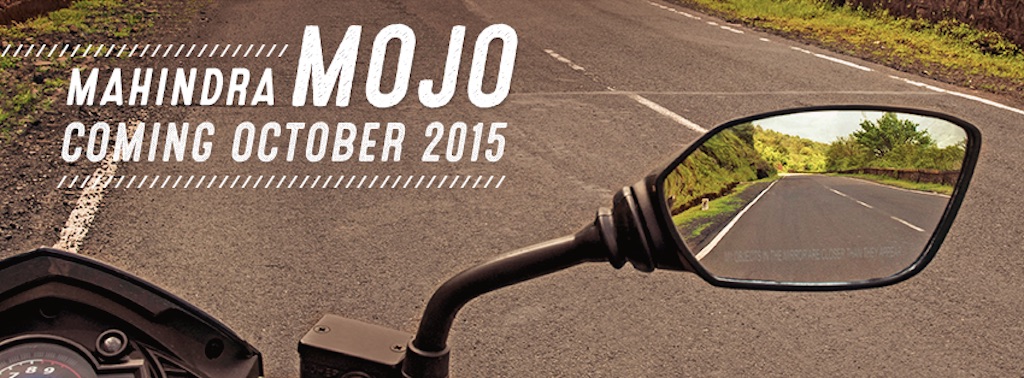 Mahindra Mojo Teaser Launch