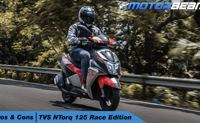 TVS Ntorq Pros & Cons