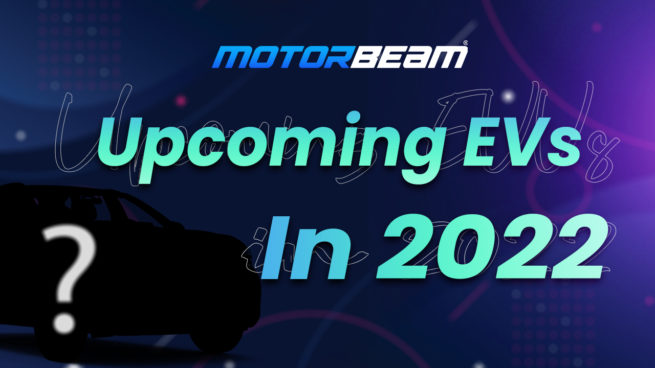 Upcoming EVs 2022